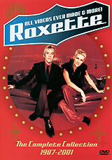 Roxette: All Videos Ever Made & More! The Complete Collection 1987-2001