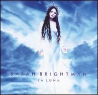 BRIGHTMAN,SARAH - LA LUNA