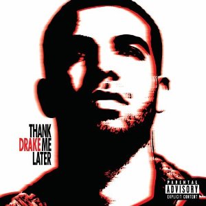 Drake_Thank me later