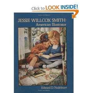 Jessie Willcox Smith: American Illustrator. Edward Nudelman