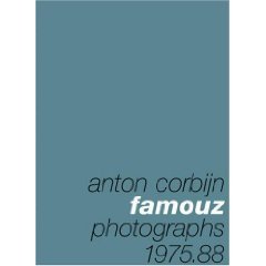 Famouz: Anton Corbijn Photographs 1975 88