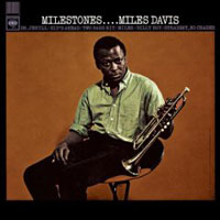 Miles Davis "Milestones"