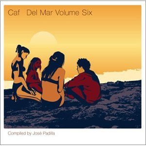 Cafe Del Mar: Volume 6