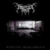 Forgotten Tomb - Negative Megalomania