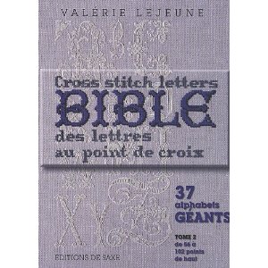 Bible des lettres au point de croix : Tome 2