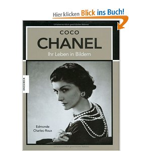 Coco Chanel: Ihr Leben in Bildern