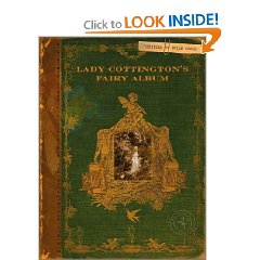 Lady Cottington's Fairy Album [Bargain Price] [Hardcover]