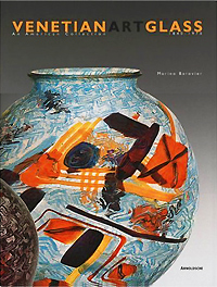 Marino Barovier Venetian Art Glass 1840-1970: An American Collection