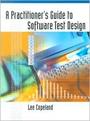 A Practitioner's Guide to Software Test Design