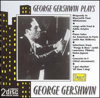 CD: GERSHWIN,GEORGE - GERSHWIN PLAYS GERSHWIN (2CDS)