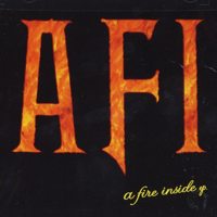 AFI - "A Fire Inside" 7"