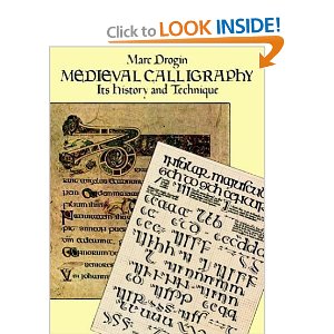 Medieval Calligraphy: Its History and Technique