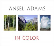 Коллекция цветных фотографий Ансела Адамса (Ansel Adams) - Ansel Adams in Color-