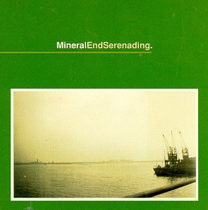 Mineral "EndSerenading" LP