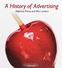 A History of Advertising