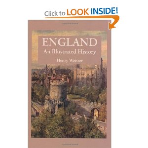 England: An Illustrated History (Illustrated Histories) [Hardcover]