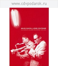 Miles Davis & John Coltrane - The Complete Columbia Recordings 1955-1961 (BOX SET)