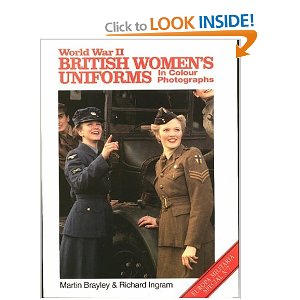 World War II British Women's Uniforms in Colour Photographs Europa Militaria Special: Amazon.co.uk: Brayley, Ingrams: Books