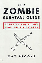 Max Brooks, The Zombie Survival Guide