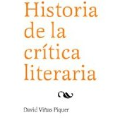 "Historia de la cr&#237;tica textual" David Vi&#241;as Piquer