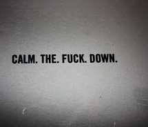 to calm down