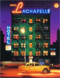 Hotel Lachapelle, David LaChapelle