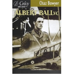 Albert Ball, V.C.: Amazon.co.uk: Chaz Bowyer: Books