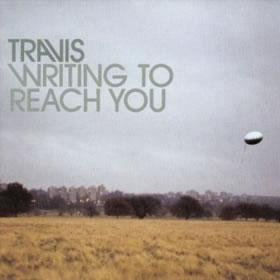 Travis сингл Writing To Reach You