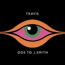 Travis альбом Ode To J Smith
