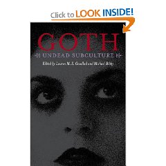 Goth: Undead Subculture