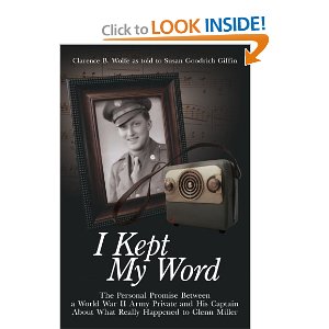 Amazon.com: I Kept My Word: The Personal Promise Between a World War II Army Private and His Captain About What Really Happened