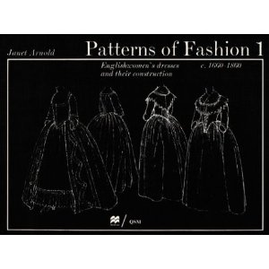 Книга: Patterns of Fashion 1: Englishwomen's Dresses & Their Construction C. 1660-1860