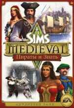 The Sims Medieval: Пираты и Знать