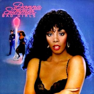 donna summer -  bad girls