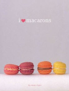 I Love Macarons - Hisako Ogita