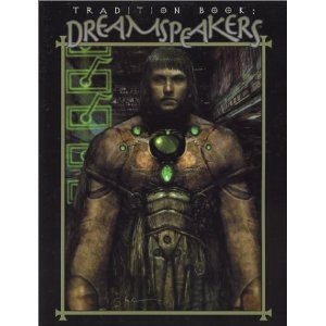 Tradition Book: Dreamspeakers (Revised).