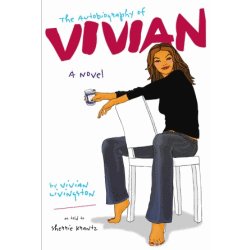 The Autobiography of Vivian by Sherrie Krantz