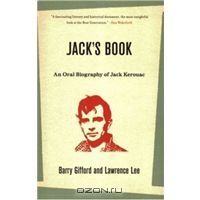 Jack's Book : An Oral Biography of Jack Kerouac