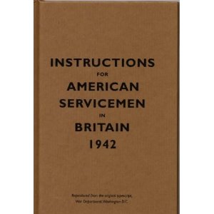 Amazon.com: Instructions for American Servicemen in Britain, 1942: Reproduced from the original typescript, War Department, Wash