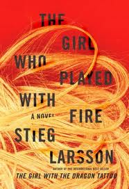 The Girl Who Played with Fire by Stieg Larsson