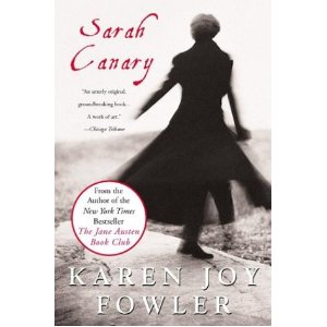 Karen Joy Fowler - Sarah Canary