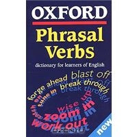 Oxford Phrasal Verbs Dictionary for learners of English