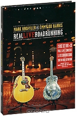 Mark Knopfler And Emmylou Harris: Real Live Roadrunning