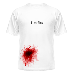 I'm fine t-shirt