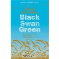 David Mitchell "Black Swan Green"