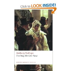 Anthony Trollope "The Way We Live Now"