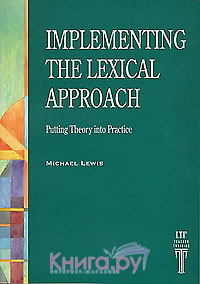 Implementing the Lexical Approach