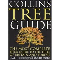 Collins Tree Guide: The Most Complete Guide to the Trees of Britain and Europe