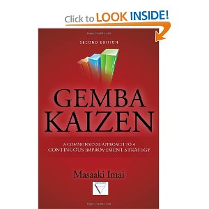 Masaaki Imai - Gemba Kaizen: A Commonsense Approach to a Continuous Improvement Strategy 2/E