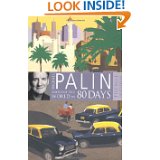 Michael Palin "Around the World in Eighty Days"